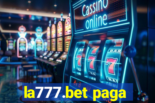 la777.bet paga